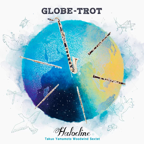 ハロクライン「GLOBE-TROT」